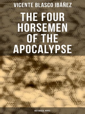 cover image of The Four Horsemen of the Apocalypse (Historical Novel)